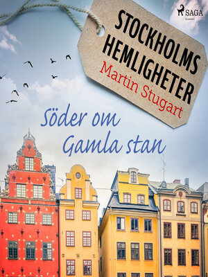 cover image of Stockholms hemligheter--Söder om Gamla stan